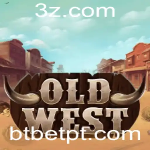 Descubra o Fascinante Mundo de OldWest no bt bet app